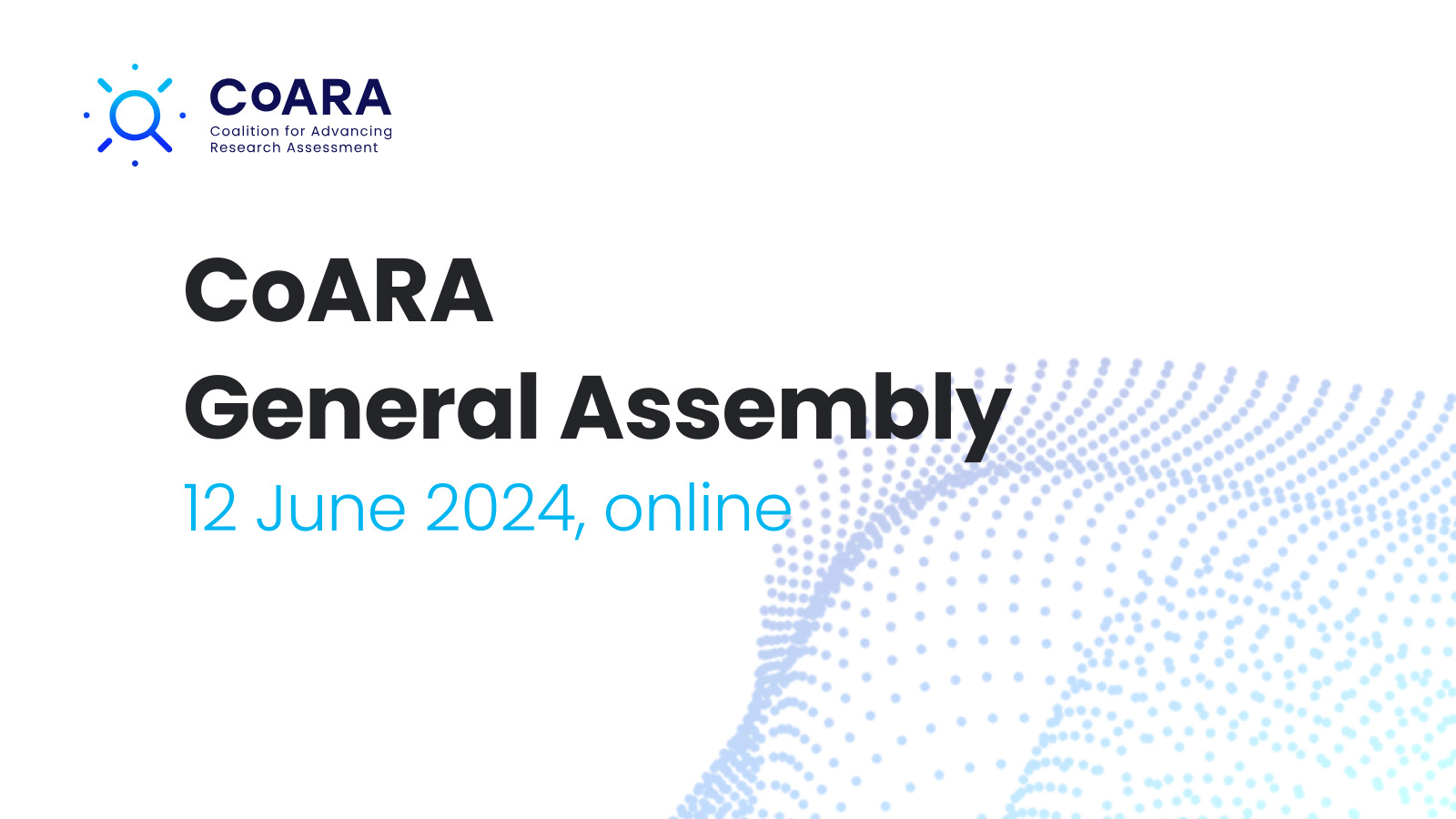 CoARA General Assembly CoARA General Assembly