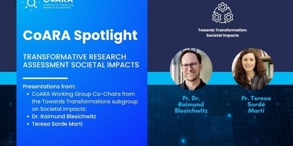 CoARA Spotlight: WG Towards Transformations Subgroup for Societal Impacts