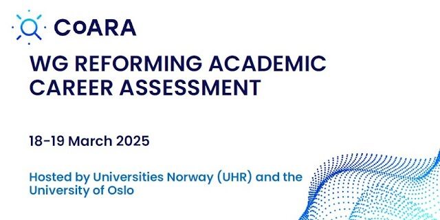 WG Reforming Academic Career Assessment hybrid meeting in Oslo